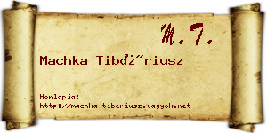Machka Tibériusz névjegykártya